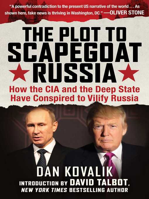 Title details for The Plot to Scapegoat Russia by Dan Kovalik - Available